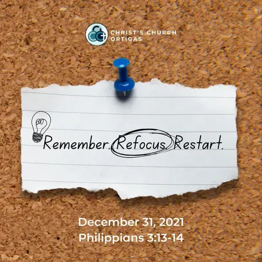 Remember. Refocus. Restart. 2