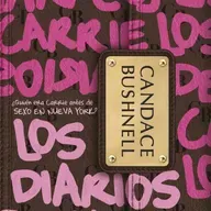 Los diarios de Carrie - Candace Bushnell