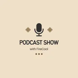 FireCool Podcasts 