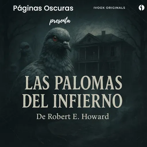 #318 Las Palomas del Infierno de Robert E. Howard