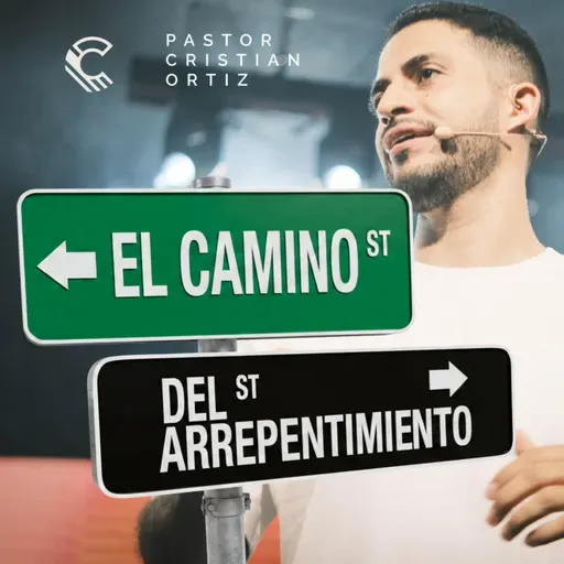 El camino del arrepentimiento | Cristian Ortiz | Comunidad MDE