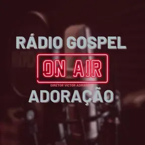 Radio Gospel Adoração