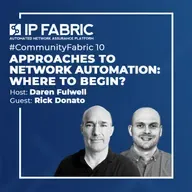 Approaches to Network Automation – Where to begin?
