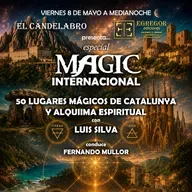 50 LUAGARES MÁGICOS DE CATALUNYA Y ALQUIMIA ESPIRITUAL - - El Candelabro 11T El Candelabro 08-05-2026 - Prog23