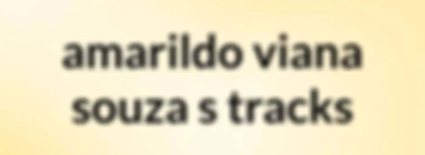 amarildo viana souza's tracks