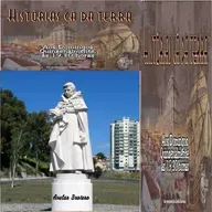 Historias cá da Terra -  Quatro episódios da vida de Félix Avelar Brotero - Parte 2 - Programa 78 - Carlos Cardoso