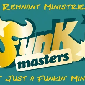 Remnant Ministries - Funkmasters Wait Just a Funkin Minute