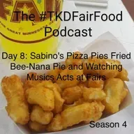 Day 8: Sabino's Pizza Pies Fried Bee-Nana Pie and Watching Musics Acts at Fairs