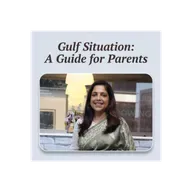 Gulf Situation : A guide For Parents | SMART TALK