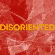 Disoriented