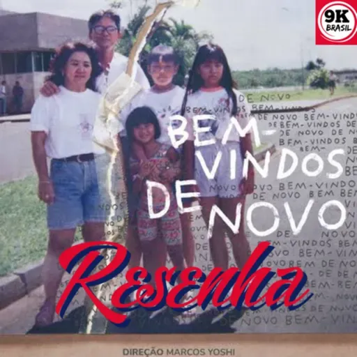 Bem-Vindos de Novo -Resenha
