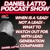 When is a 'Lead' not a Lead! - What to watch out for with Lead Generation Companies