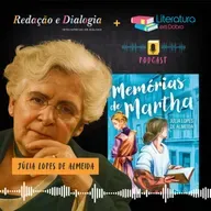Júlia Lopes de Almeida e "Memórias de Martha"