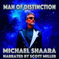 Man of Distinction by Michael Shaara