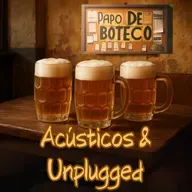 Episódio 273 - Papo de Boteco: Acústicos & Unplugged