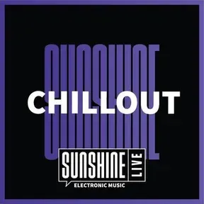 SUNSHINE LIVE - Chillout Live
