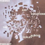 1. Why read Aldous Huxley?