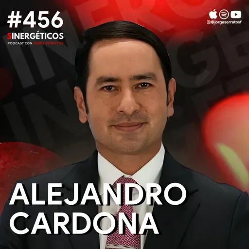 Cómo usar el salario mínimo para alcanzar la libertad financiera | Alejandro Cardona | #456 SINERGÉTICOS