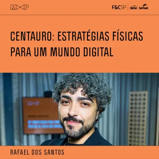 M&P | Centauro: estratégias físicas para um mundo digital