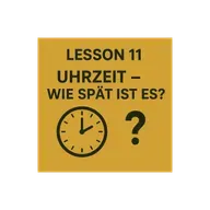 Lesson 11 | Uhrzeit – Wie spät ist es? | Telling the time | German A1 (Telugu)