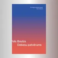 Tulkotājs Dens Dimiņš: "Debesu patvērums" ir Boulza daiļradē centrāls romāns