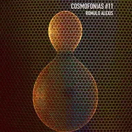 COSMOFONIAS #11 por Romulo Alexis