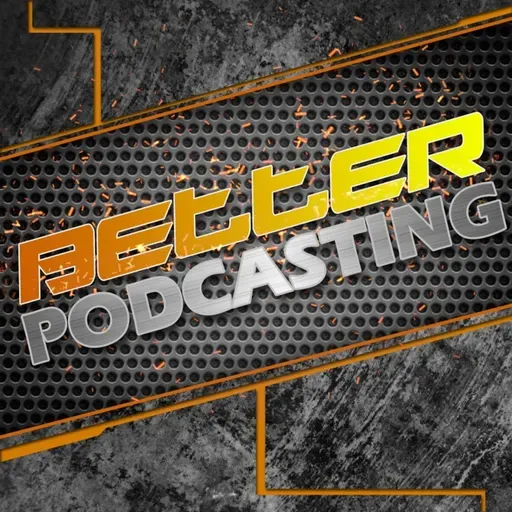 Better Podcasting #292 - What We Want In A Future Audio Mixer / Media Host Segment: RedCircle