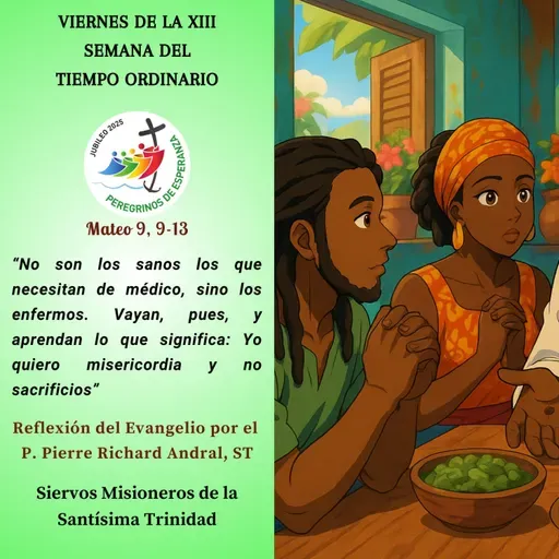Reflexión del Evangelio del 04 de Julio de 2025