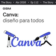 THE STORY | ¿Diseñar o comunicar? El fenómeno Canva