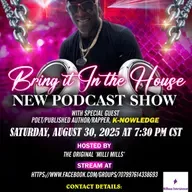 'BRING IT IN THE HOUSE' - new Podcast Show - Episode 187