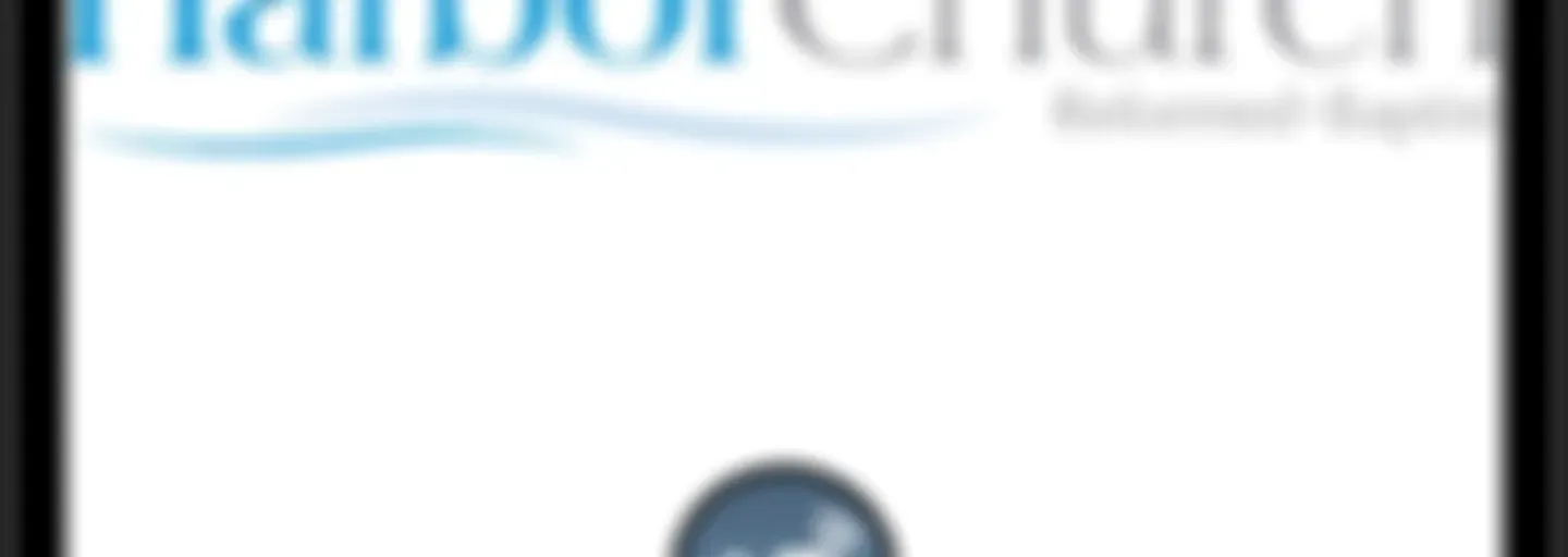 Harbor Reformed Baptist Church