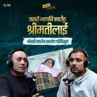Prakash Bhattarai’s Appeal for Support: Wife’s Cancer & Hope for Recovery | Harka’s Podcast