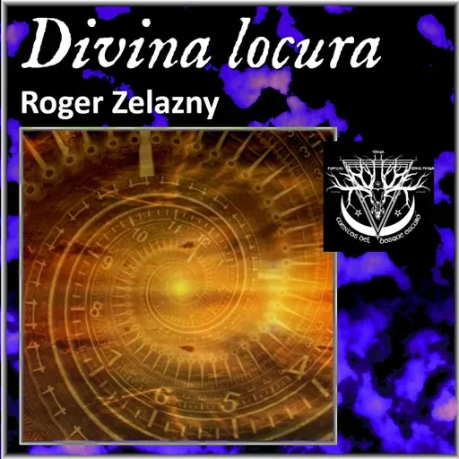 Divina locura - Roger Zelazny