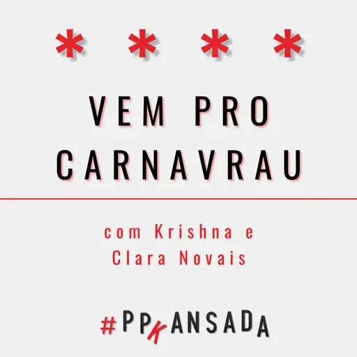 Vem pro Carnavrau, com Krishna e Clara Novais