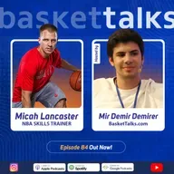 84 / Micah Lancaster - NBA Skills Trainer & Founder Of I'm Possible Training