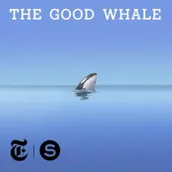 The Good Whale - Ep. 3