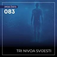 083 SŽ - Tri nivoa svijesti