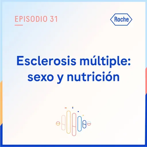 Esclerosis múltiple: Sexo y nutrición
