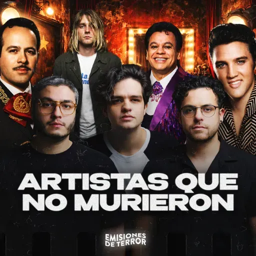 ARTISTAS QUE FINGIERON SU MUERTE | EDT 154 (Live)