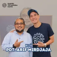 Pdt. Arif Mirdjaja: Masa Gue Dibaptis sama Mantan Drugs Dealer?! - Daniel Tetangga Kamu