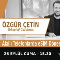 "Akıllı Telefonlarda eSIM Dönemi" | Bölüm553