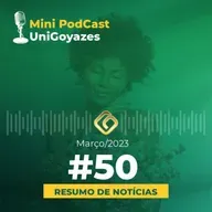 Mini PodCast #50 UniGoyazes 🎙️