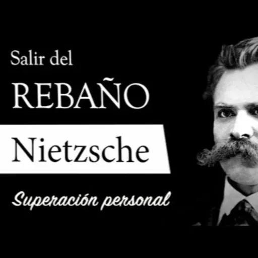 SALIR del REBAÑO (Nietzsche)
