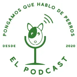 Pongamos que Hablo de Perros