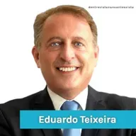 ENTREVISTA NUNCA ANTES VISTA COM EDUARDO TEIXEIRA