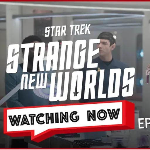 Strange New Worlds Episode 308