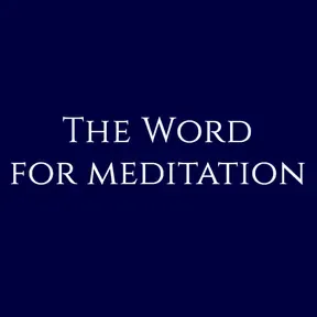 The Word For Meditation
