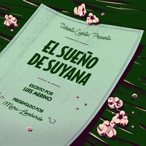 El sueño de Suyana
