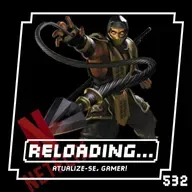 Reloading #532 – Netflix dá um Chega Pra Cá na Warner