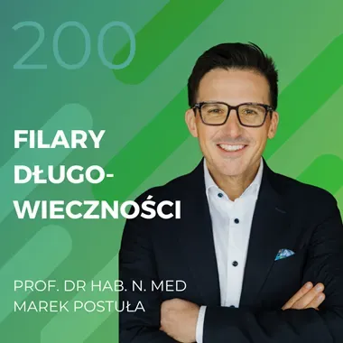 Prof. dr hab. n. med. Marek Postuła – filary długowieczności.